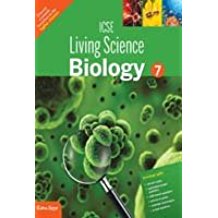 Ratna Sagar ICSE LIVING SCIENCE BIOLOGY Class VII (2015 EDITION)